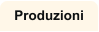 Produzioni